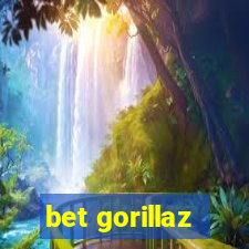 bet gorillaz